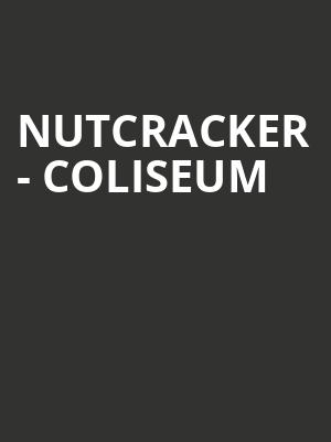 NUTCRACKER - COLISEUM at London Coliseum